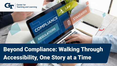 "Beyond Compliance, walking through accessibility one story at a time"